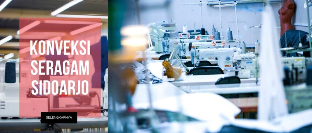 Konveksi Seragam Sidoarjo